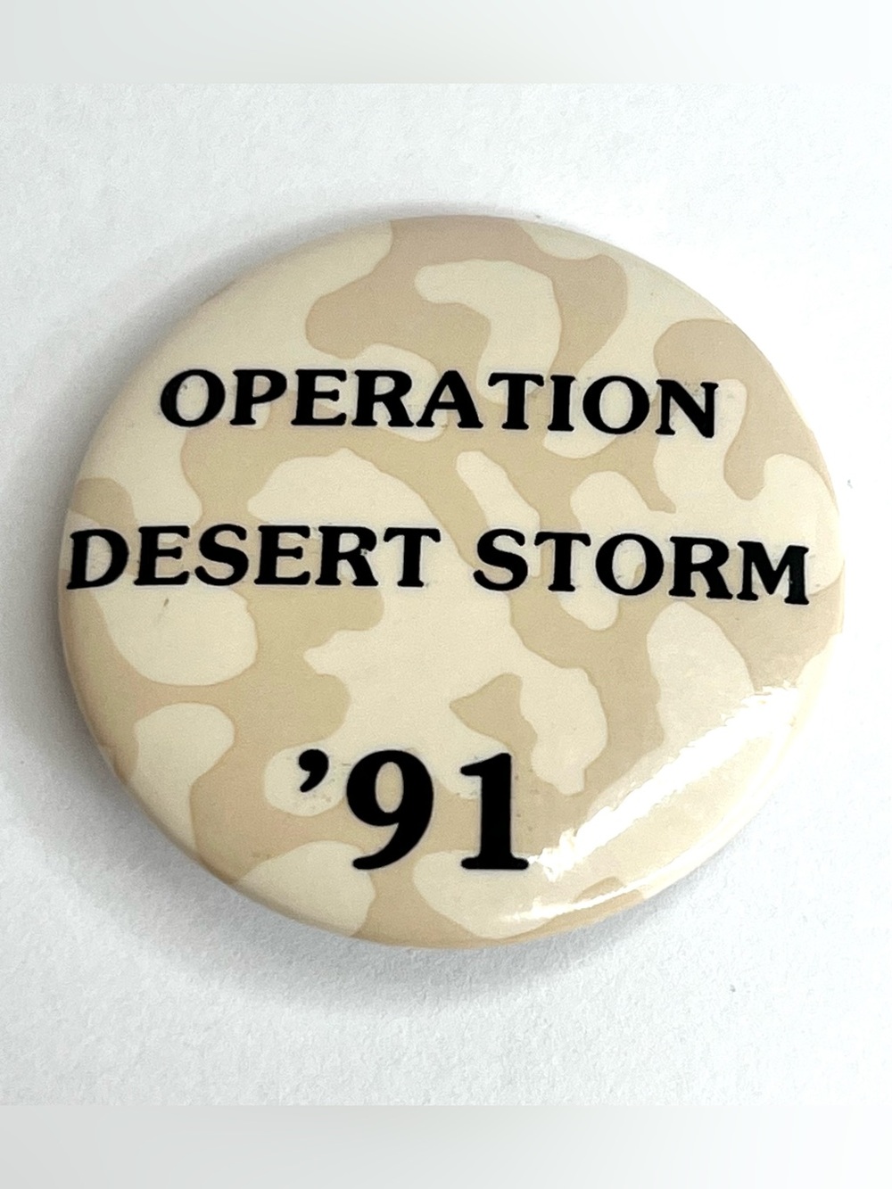 Vintage 1991 Operation Desert Storm '91 Camo Pinback Button Gulf War 1.25"